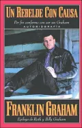 UN Rebelde Con Causa/Rebel With a Cause