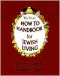 The Third How-To Handbook for Jewish Living, Vol. 3