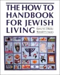 The Complete How to Handbook of Jewish Living