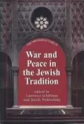 War and Peace in the Jewish Tradition