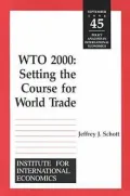 WTO 2000 : Setting the Course World Trade