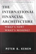 The International Financial Architecture