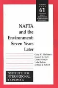 NAFTA and the Environment : Seven Years Later