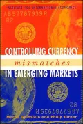 Controlling Currency Mismatches in Emerging Markets