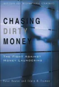 Chasing Dirty Money: The Fight Against Money Laundering