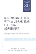 Sustaining Reform with a US-Pakistan Free trade Agreement