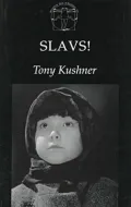Slavs! : Thinking About the Longstanding Problems of Virtue and Happiness