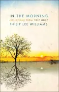 In the Morning: Reflections from First Light