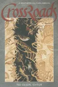 Crossroads: A Southern Culture Annual 2007