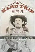 A Hard Trip: A History of the 15th Mississippi Infantry, CSA