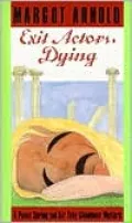 Exit Actors, Dying