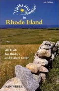 Walks and Rambles in Rhode Island : 40 Trails for Birders and Nature Lovers