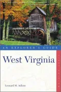West Virginia: An Explorer's Guide