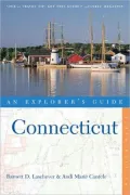 Connecticut: an Explorer's Guide