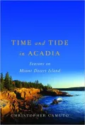 Time and Tide in Acadia: Seasons on Mount Desert Island