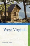 West Virginia: An Explorer's Guide