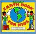 Earth Book for Kids: Activities to Help Heal the Environment