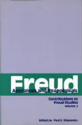 Freud - Appraisals and Reappraisals : Contributions to Freud Studies