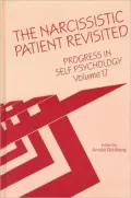 Narcissistic Patient Revisited: Progress In Self Psychology Volume 17