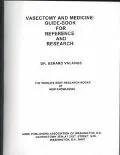 Vasectomy and Medicine Guide-Book for Reference and Research
