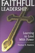 Faithful leadership