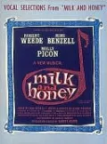 Milk and Honey: Vocal Selections