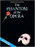 Phantom of the Opera: Vocal Selections: (Sheet Music)