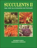 Succulents II : The New Illustrated Dictionary
