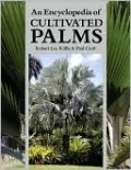 An Encyclopedia of Cultivated Palms