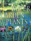 Encyclopedia of Water Garden Plants