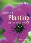 Succession Planting for Year-round Pleasure
