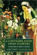 A Contemplation Upon Flowers