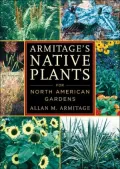 Armitage's Native Plants for North American Gardens