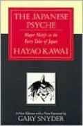 The Japanese Psyche: Major Motifs in Fairy Tales of Japan