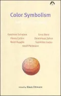 Color Symbolism: The Eranos Lectures