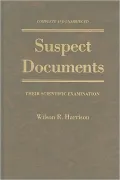 Suspect Documents: Their Scientific Examination