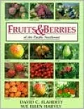 Fruits and Berries of the Pacific Northwest