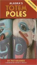 Alaska's Totem Poles