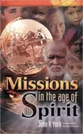 Missions in the Age of the Spriit