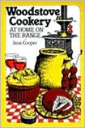 Woodstove Cookery: At Home on the Range