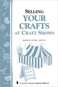 Selling Your Crafts at Craft Shows