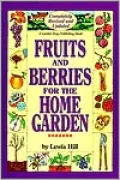 Fruits and Berries for the Home Garden