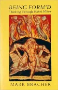 Being form'd--thinking through Blake's Milton