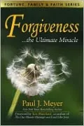 Forgiveness...the Ultimate Miracle