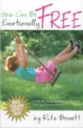 You Can Be...: Emotionally Free