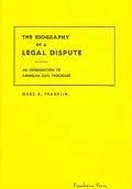 Biography of a Legal Dispute