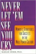 The Sex X Factor: Breaking the Unwritten Codes That Sabotage Personal and Professional Success