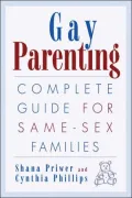 Gay Parenting: Complete Guide for Same-Sex Families