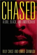 Chased: Alone, Black and Undercover