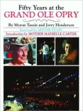 Fifty Years at the Grand Ole Opry